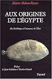 Image de Aux origines de l'Egypte