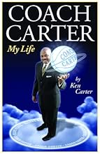 Coach Carter: My Life