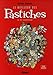 Pastiches - Le Meilleur des (French Edition) by