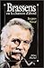 Georges Brassens, ou, La chanson d'abord (French Edition) by