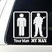 My Man Your Man - Sticker Decal Bumper Window Vinyl - USMC Navy Marine National Guard Air Force Army Wife