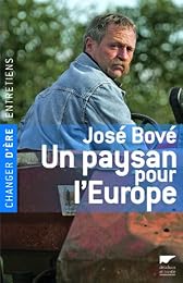 Un  paysan pour l'Europe