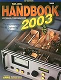 The ARRL Handbook for Radio Communications 2003 by 