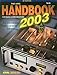 The ARRL Handbook for Radio Communications 2003 by 