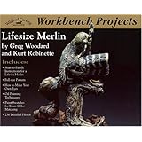 Workbench Projects: Lifesize Merlin (Wildfowl Carving Magazine Workbench Projects)