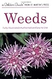 Weeds (A Golden Guide from St. Martin's Press)
