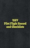 UAV Pilot Flight Record and Checklists by Zach Twing