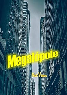 Livro Megalópole: A cidade sem fim