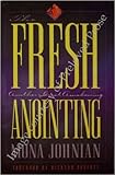 The Fresh Anointing by
