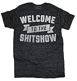 Buy Me Brunch Men's Welcome to the Shitshow Tee