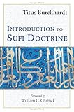 Introduction to Sufi Doctrine (The Spiritual Classics)