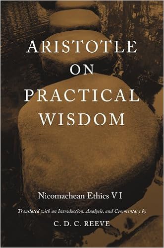 Aristotle On Practical Wisdom Nicomachean Ethics Vi Reeve C D C 9780674072107 Amazon Com Books