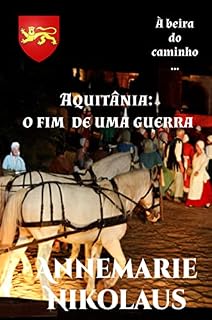 Livro Aquitânia - o fim de uma guerra