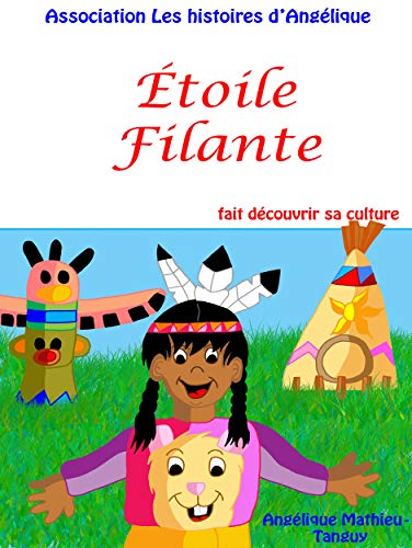 Amazoncom Etoile Filante Fait Découvrir Sa Culture French
