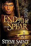 End of the Spear by Steve Saint