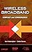 Wireless Broadband: Conflict and Convergence (IEEE Series on Digital & Mobile Communication) by Vern Fotheringham, Chetan Sharma