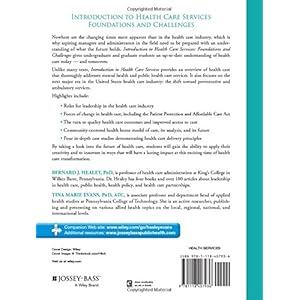 Introduction to Health Care Services: Foundations and Challenges