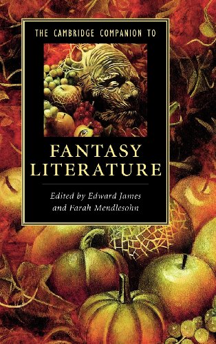 The Cambridge Companion to Fantasy Literature (Cambridge Companions to Literature)