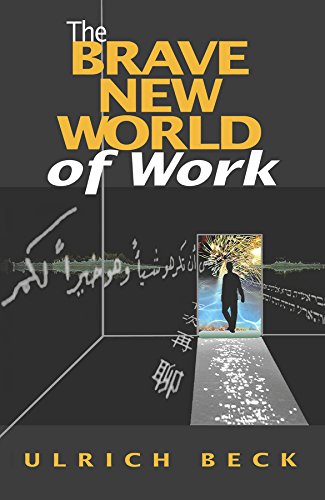 Brave New World Of Work