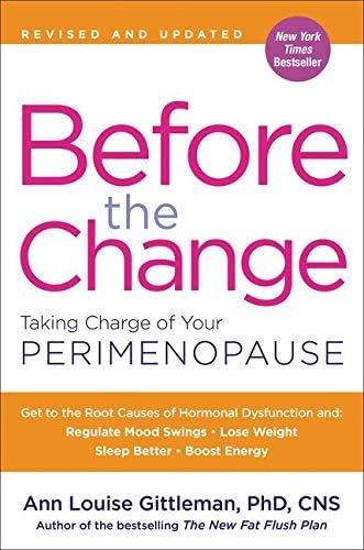 HarperOne Before the Change: Taking Charge of Your Perimenopause