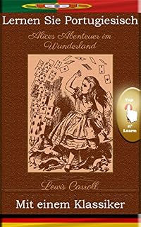 Livro Lernen Sie Portugiesisch mit einem Klassiker: Alices Abenteuer im Wunderland [PT-DE]