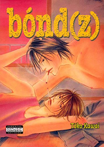 Bond(z) (Yaoi) by Toko Kawai