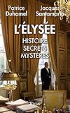 Image de L'Elysee : Histoire, secrets, mysteres (French Edition)