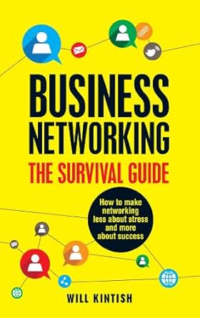 Amazon Com Business Networking The Survival Guide How