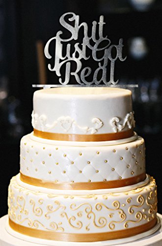 Click Here to See More Images Shit Just Got Real Wedding Cake Topper, Wedding Cake Topper, Engagement Cake Topper, Funny Wedding Cake Topper, Gold Glitter Cake Topper (12