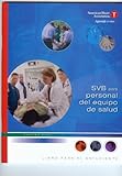 Image de SVB para Personal del Equipo de Salud (Spanish Edition)