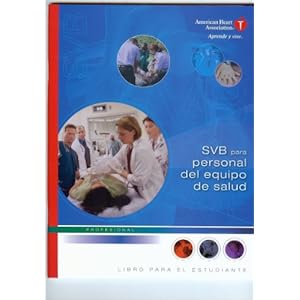 SVB para Personal del Equipo de Salud (Spanish Edition)