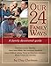 Our 24 Family Ways: A Family Devotional Guide primary