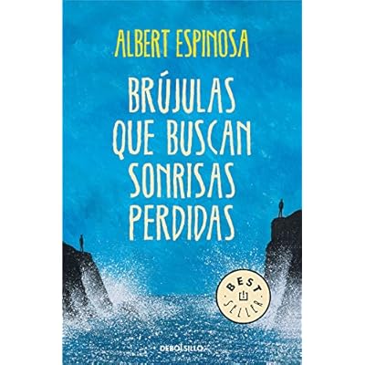 Brújulas que buscan sonrisas perdidas (BEST SELLER) Brújulas que buscan sonrisas perdidas (BEST SELLER)