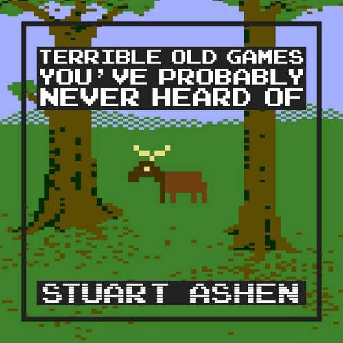 Terrible Old Games You've Probably Never Heard Of