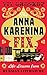 The Anna Karenina Fix: Life Lessons from Russian Literature by 