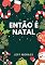 Livro ENTÃO É NATAL