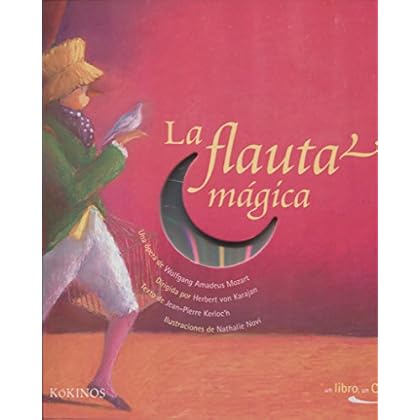 La flauta mágica ( + CD) (Un libro, un cd)