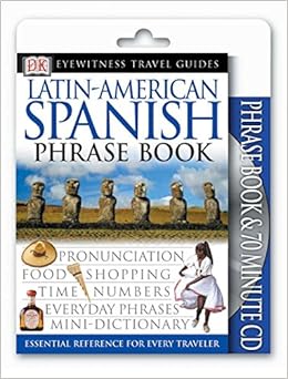 Latin-American Spanish (Eyewitness Travel Packs)