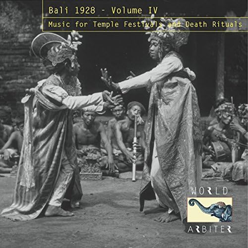 Bali 1928 Vol. IV - Temple Festivals & Death Rituals