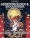 Astrotheology & Shamanism: Christianity's Pagan Roots. A Revolutionary Reinterpretation of the Evide by Jan Irvin, Andrew Rutajit