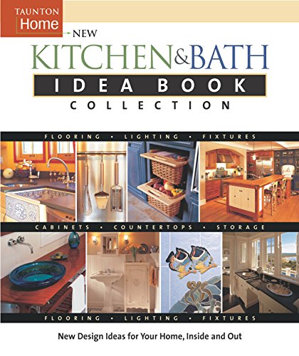New Kitchen & Bath Idea Book Collection (Idea Books)