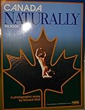 Canada Naturally: The Book by 