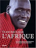 Un jour dans la vie de l'Afrique by 