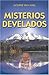 Misterios Develados (Spanish Edition)