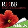 Hörbuch: Rendezvous mit einem Mörder (Eve Dallas 01)