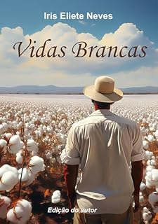 Livro Vidas Brancas