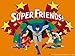 Super Friends Season 1
