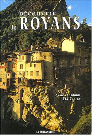 Découvrir le Royans