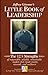 The Little Book of Leadership: The 12.5 Strengths of Responsible, Reliable, Remarkable Leaders That Create Results, Rewards, and Resilience - Book by Jeffrey Gitomer