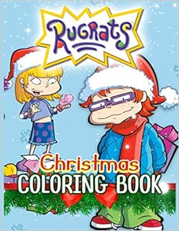 Rugrats Christmas Coloring Book Rugrats Christmas Coloring Books For Adult Hunt Phoenix 9798567998403 Amazon Com Books